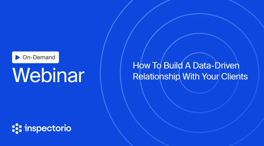 Webinar title: How To Build A Data-Driven Relationship With Your Clients, on Inspectorio logo