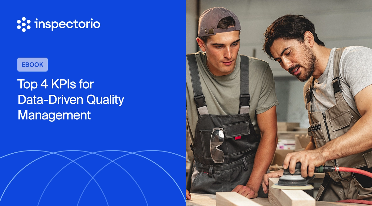 Top 4 KPIs for Data-Driven Quality Management