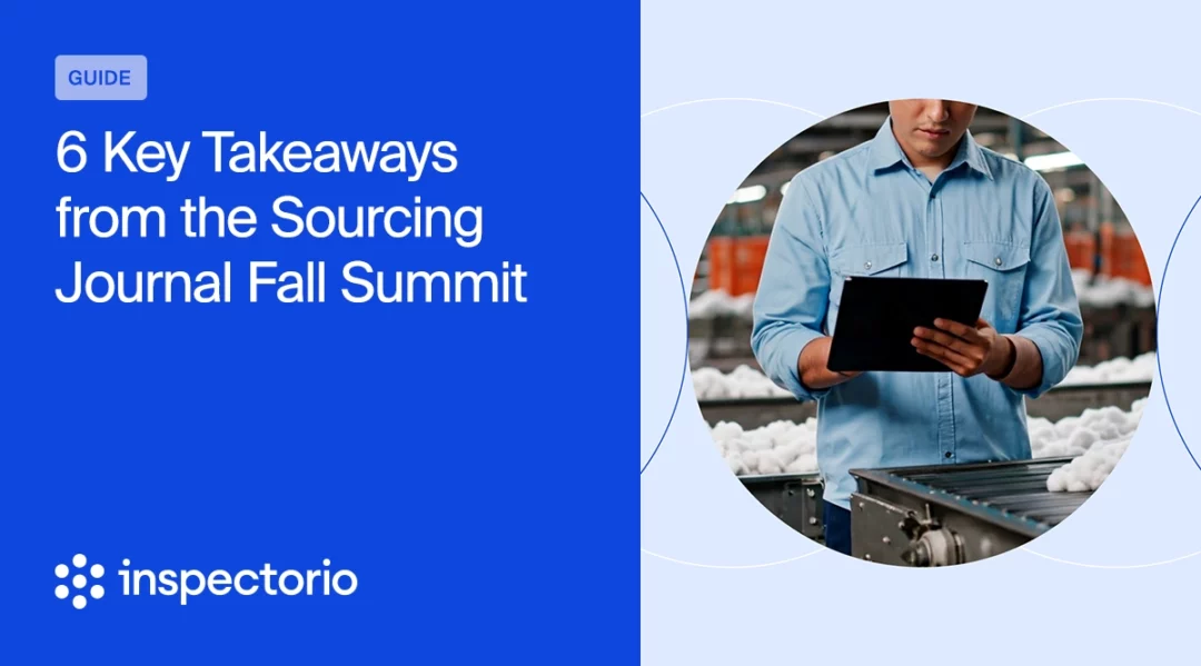 Inspectorio logo and text: "6 Key Takeaways from the Sourcing Journal Fall Summit
