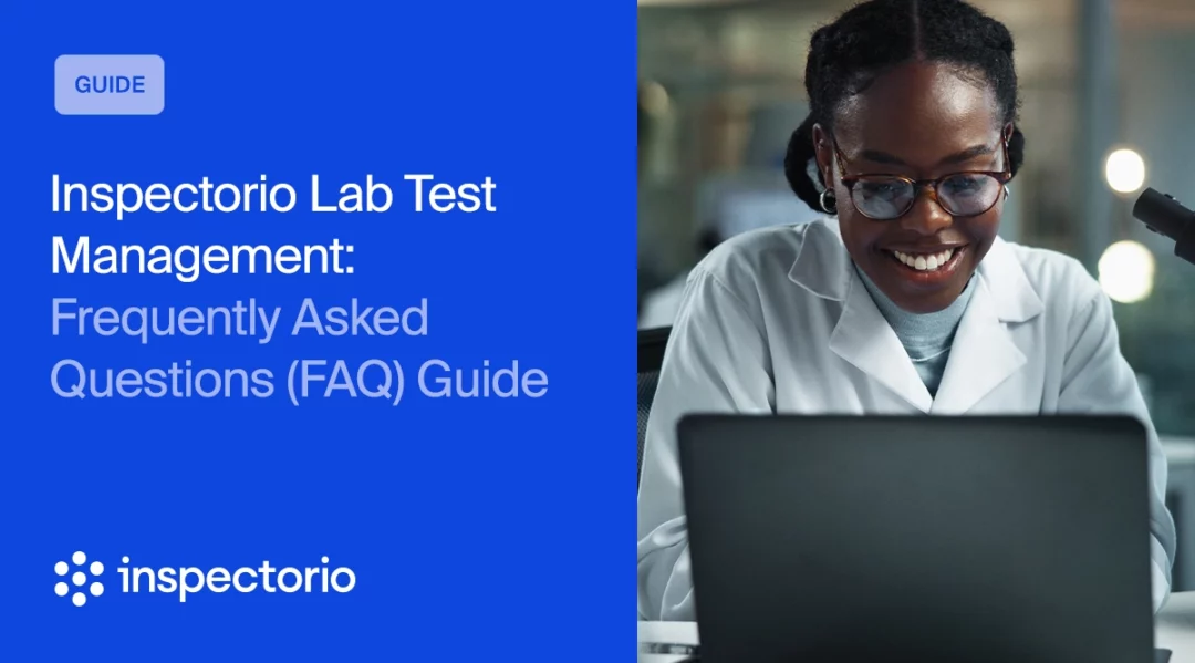 Inspectorio Lab Test Management FAQ Guide with woman in lab coat using laptop