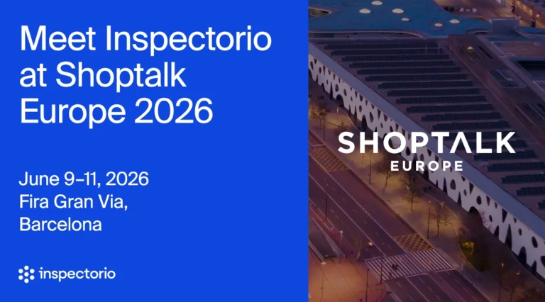 Meet Inspectorio at ShopTalk Europe 2026